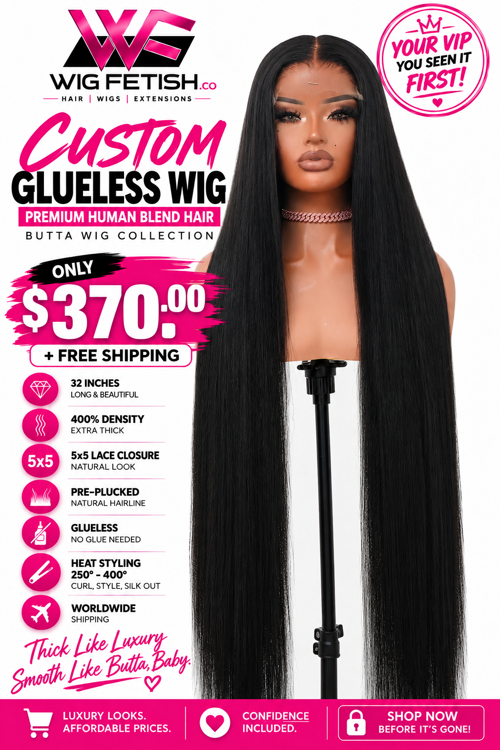 BUTTA MADE™ CUSTOM GLUELESS HUMAM BLEND WIG — 32” (STYLE 2)